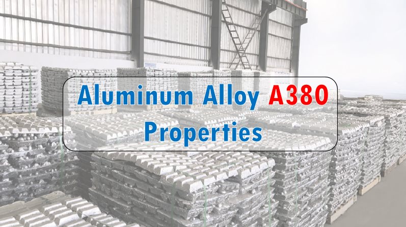 Aluminum alloy A380 properties